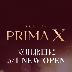 5/1 キャバクラ「PRIMA X」が立川にオープン